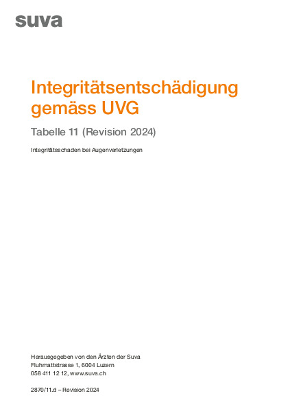 Tabelle 11 - Integritätsschaden bei Augenverletzungen